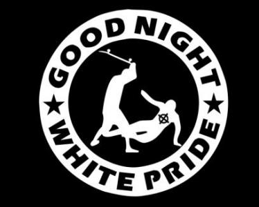 Good night white pride (Bilde: Internasjonal ANTIFA)